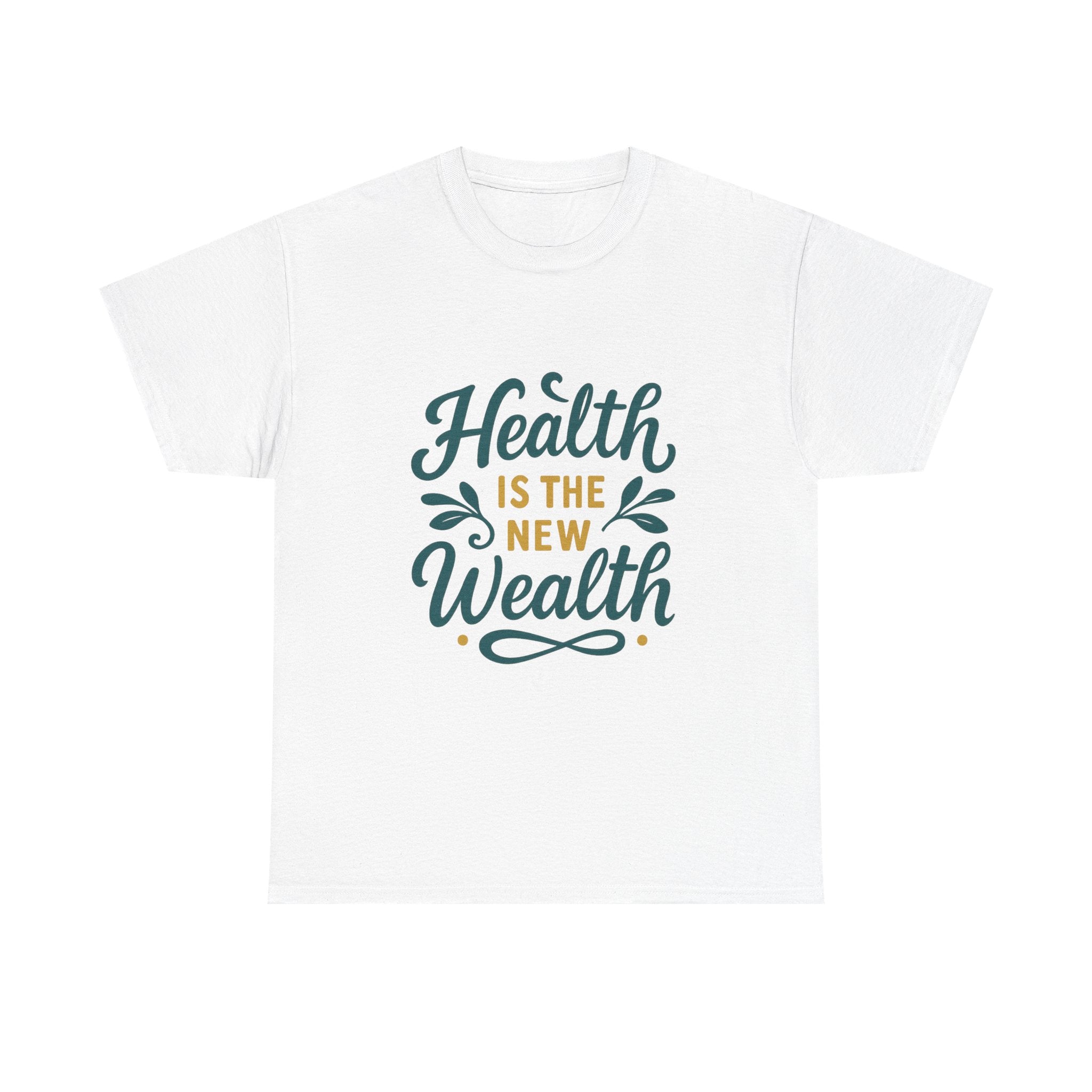 Health is the New Wealth Unisex Heavy Cotton Tee, Motivational T-Shirt, Wellness Gift, Inspirational Apparel, Casual Wear