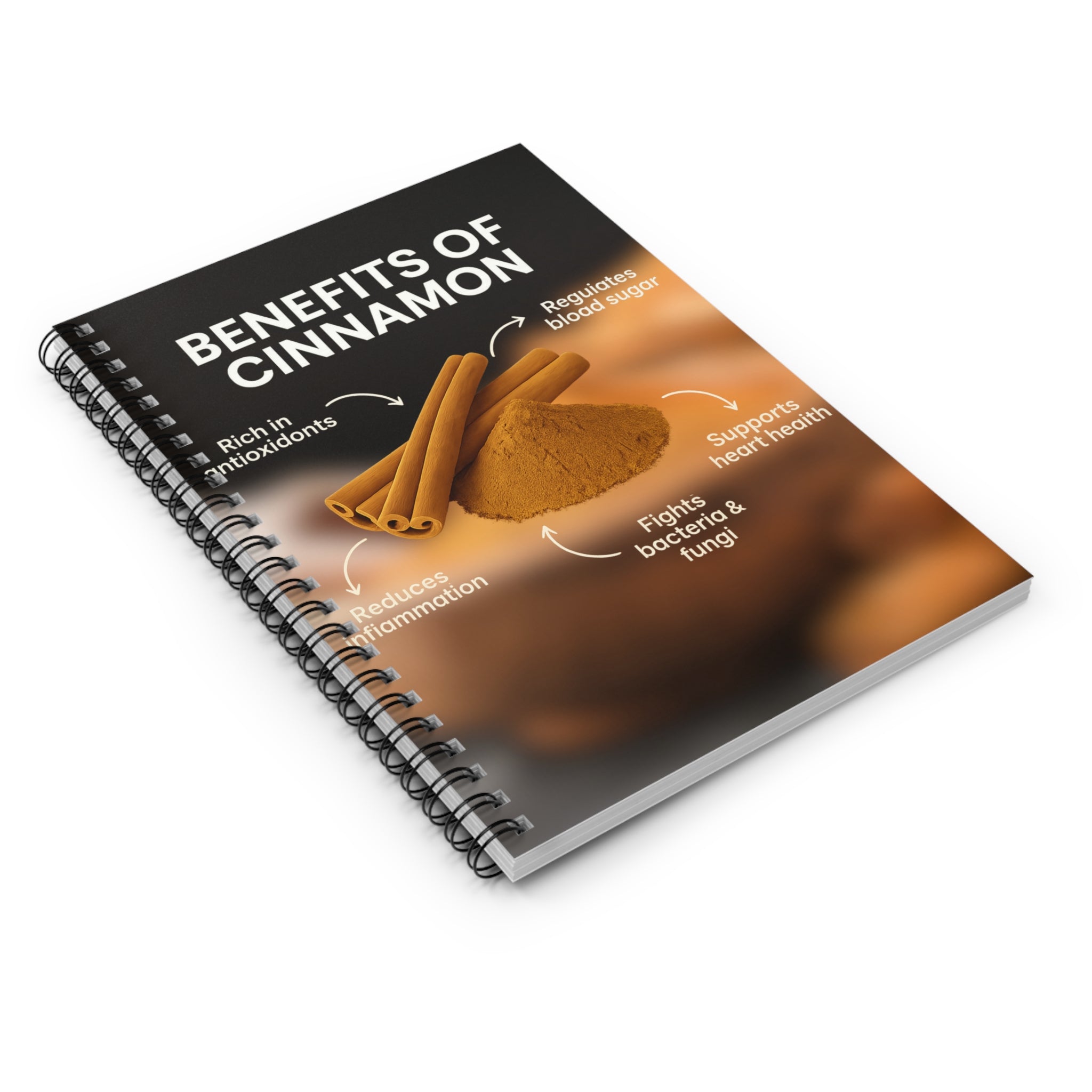 Cinnamon Benefits Spiral Notebook - Perfect for Health Enthusiasts, Journaling, Gift for Foodies, Recipe Keeper, Wellness Planner
