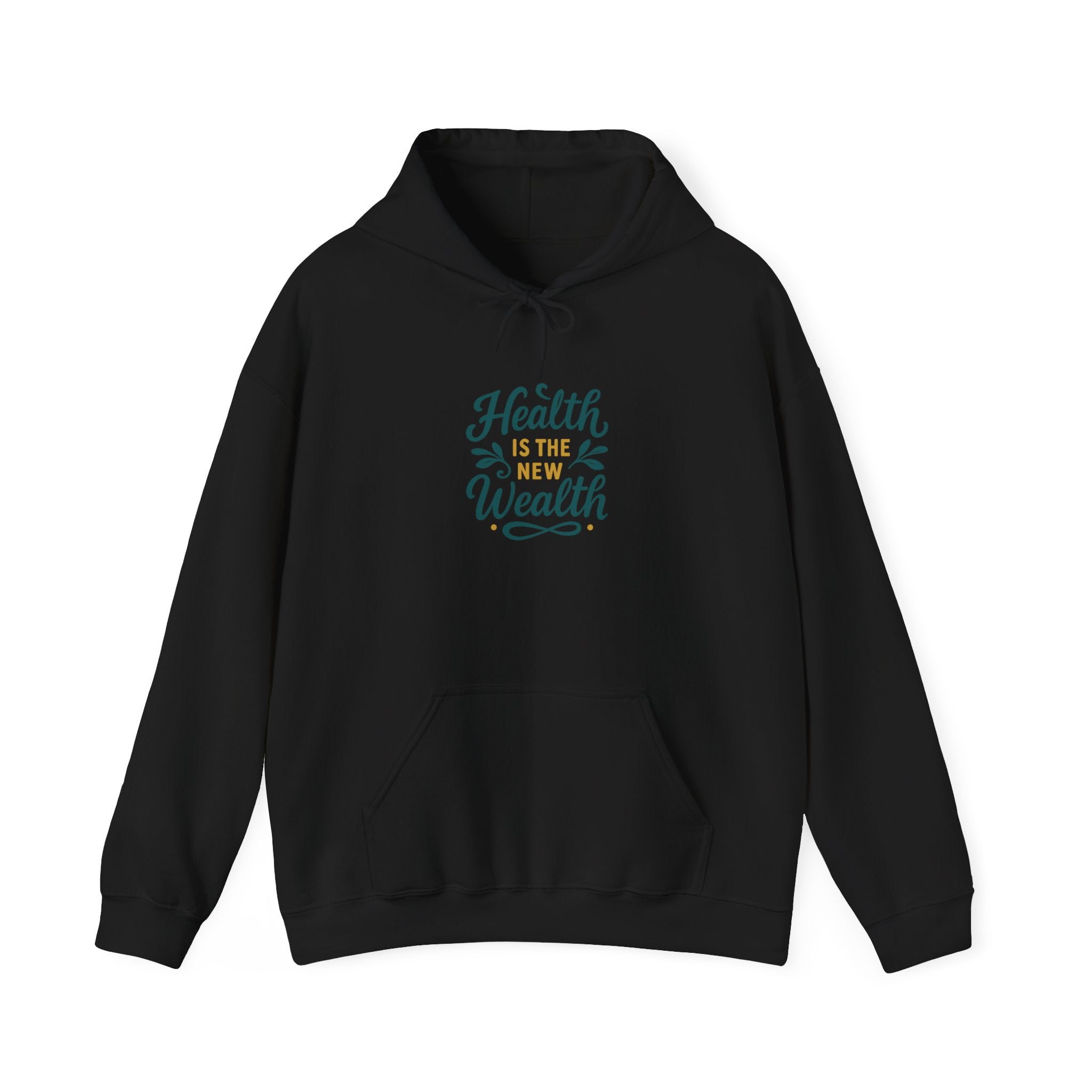 Health is the New Wealth Hoodie, Unisex Hooded Sweatshirt, Health Awareness, Cozy Gift, Wellness Clothing, Motivational Apparel