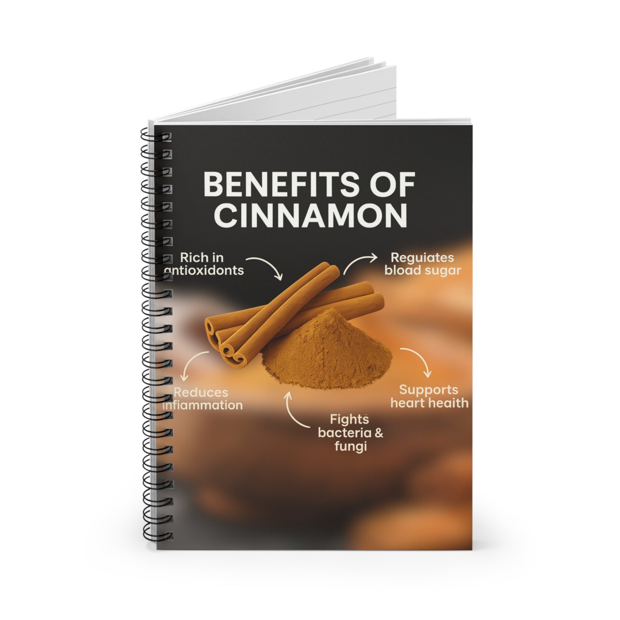 Cinnamon Benefits Spiral Notebook - Perfect for Health Enthusiasts, Journaling, Gift for Foodies, Recipe Keeper, Wellness Planner