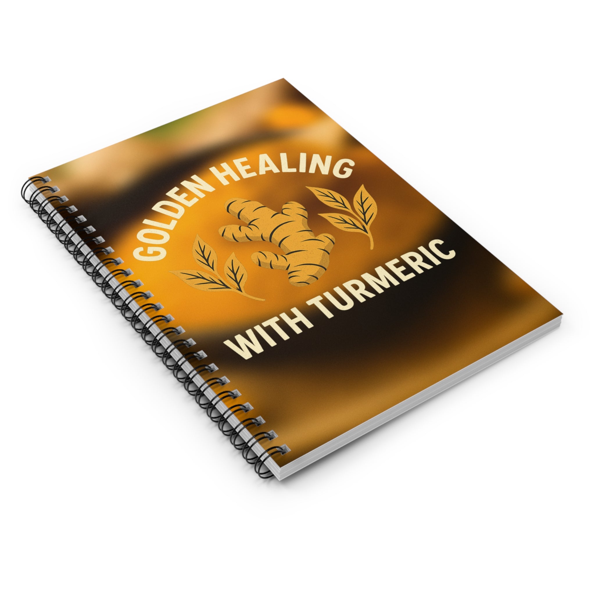 Golden Healing Turmeric Notebook - Wellness Journal, Gift for Herbalists, Spa & Self-Care, Healing Recipes, Wellness Planner