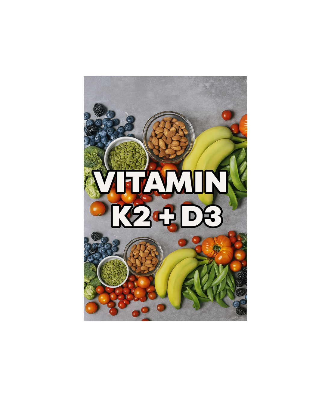 The Powerful Health Benefits of Vitamin K2 + D3