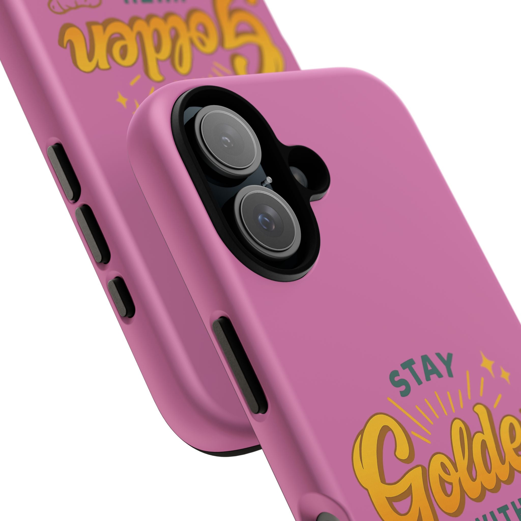 Phone Case — “Stay Golden With Turmeric” Pink Protective Cover