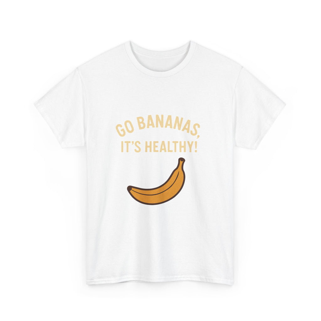 Go Bananas Unisex Heavy Cotton Tee, Fun Healthy Reminder Shirt, Quirky Gift for Fruit Lovers, Casual Wear, Summer Tee