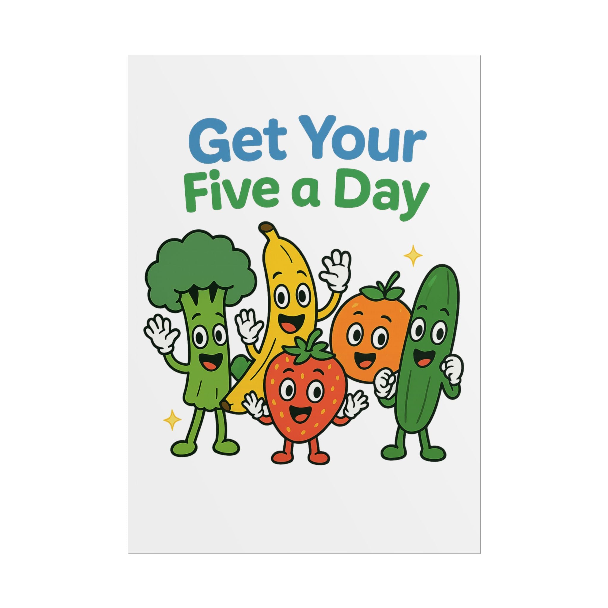 Rolled Poster — "Get Your Five a Day" Cute Fruit & Veggie Wall Art