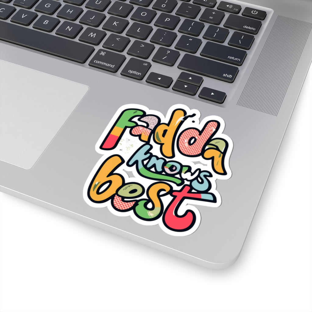 Kiss-Cut Sticker — "Fadda Knows Best" Colorful Retro Script Sticker