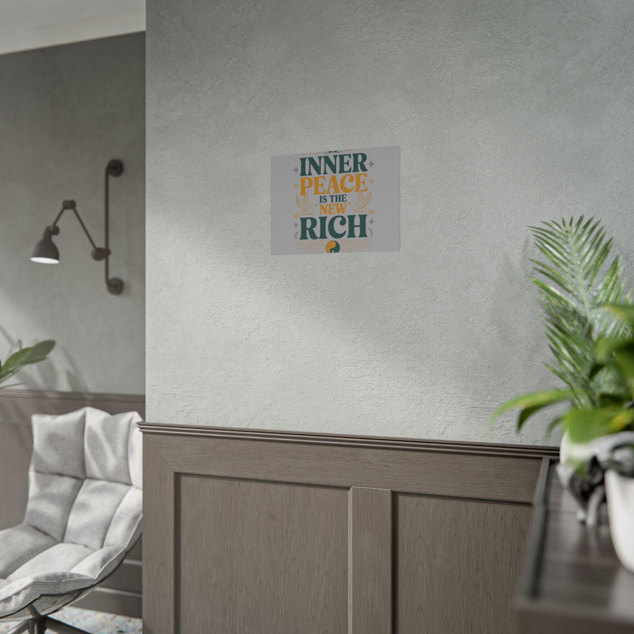 Inner Peace Is The New Rich — Rolled Motivational Poster