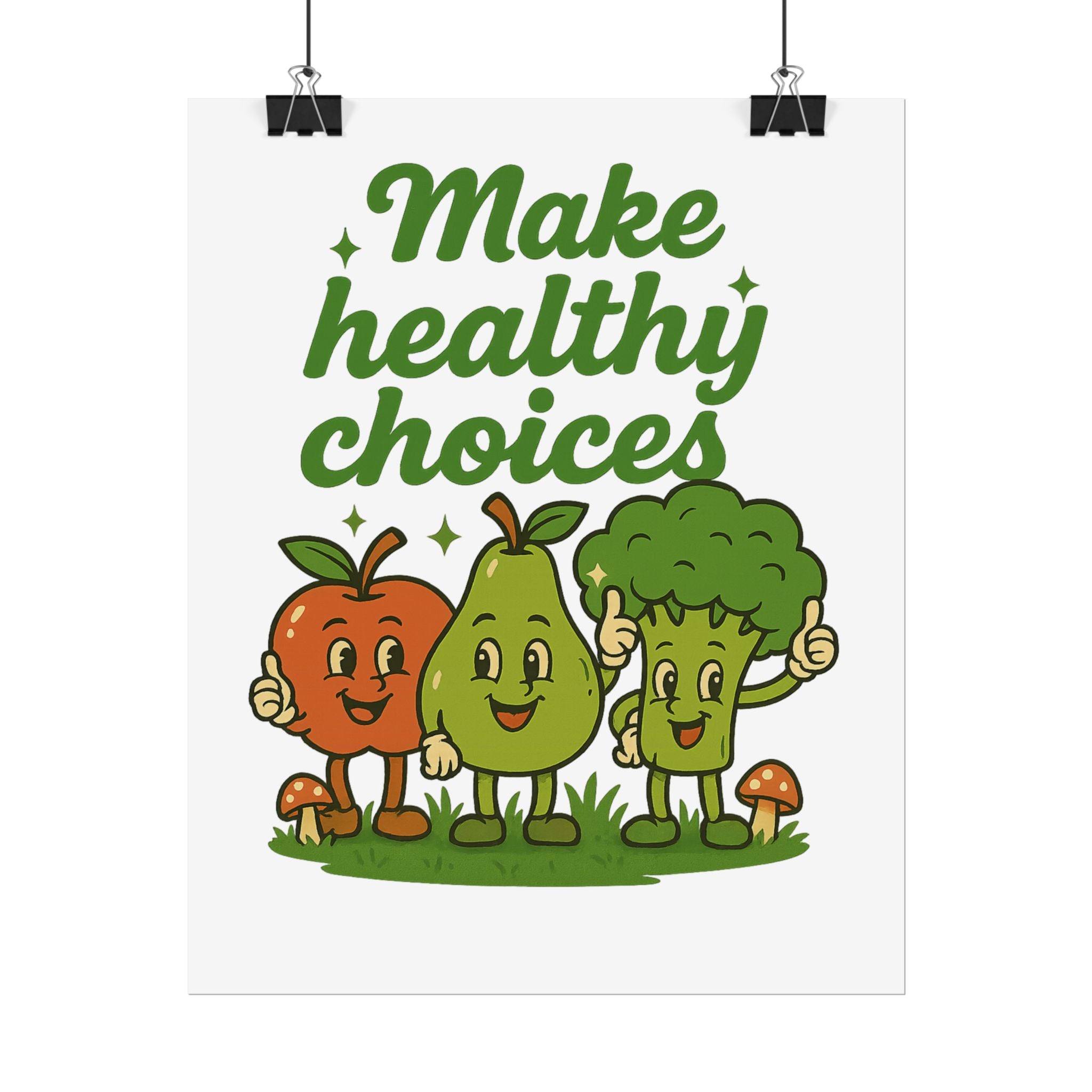Make Healthy Choices Poster — Cute Fruit & Veggie Wall Art for Kids’ Rooms, Kitchens, Classrooms
