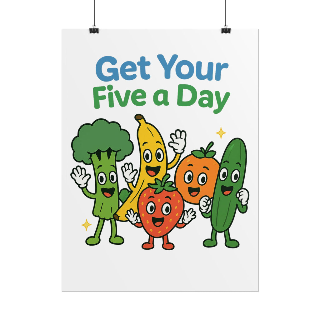 Rolled Poster — "Get Your Five a Day" Cute Fruit & Veggie Wall Art