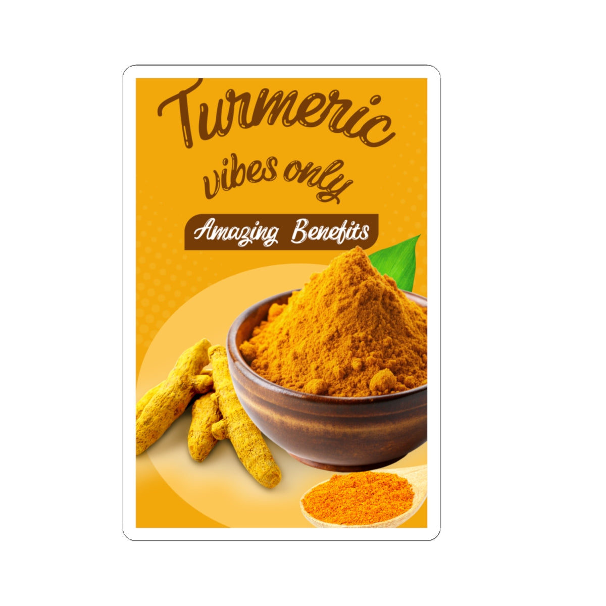 Turmeric Vibes Only Stickers | Health and Wellness Decor, Laptop Accessories, Gift for Yogis, Kitchen Decor, Nature Lovers