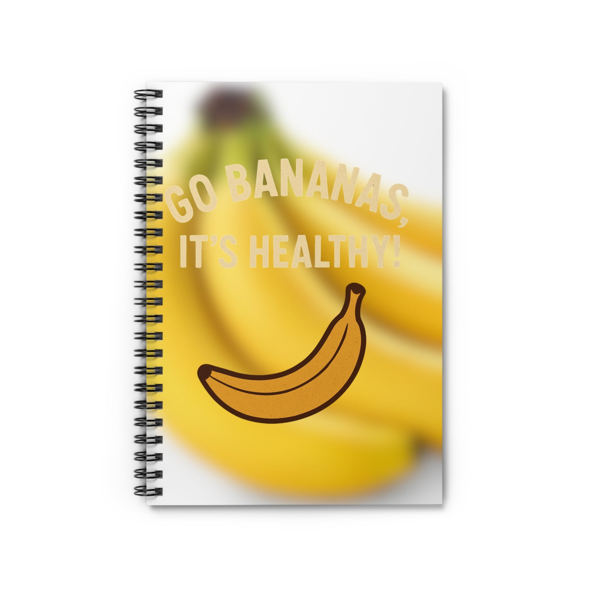 Cheerful Banana-Themed Spiral Notebook for Healthy Living, Journaling, School, Gift, Go Bananas!