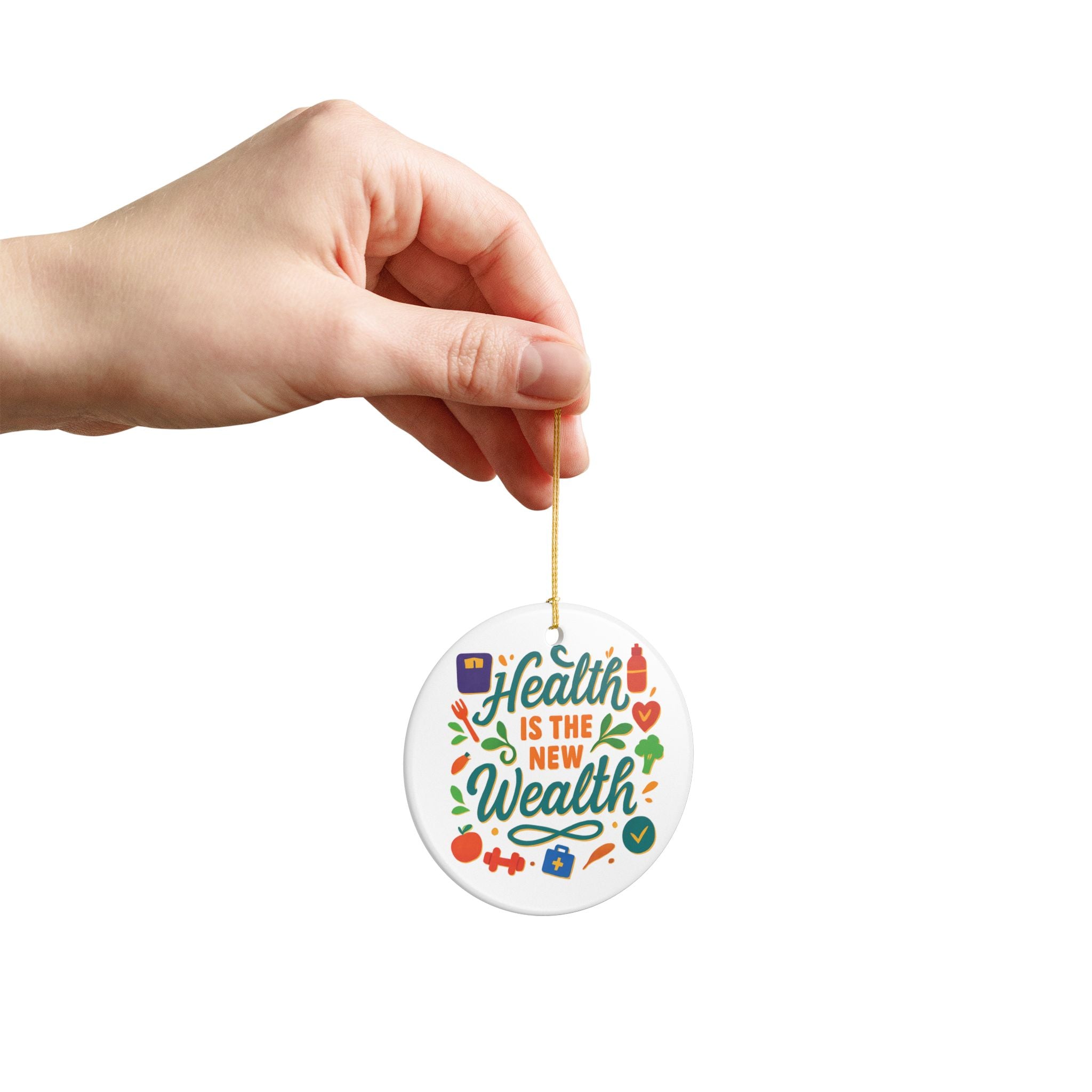 Ceramic Ornament — "Health Is The New Wealth" Motivational Wellness Decoration