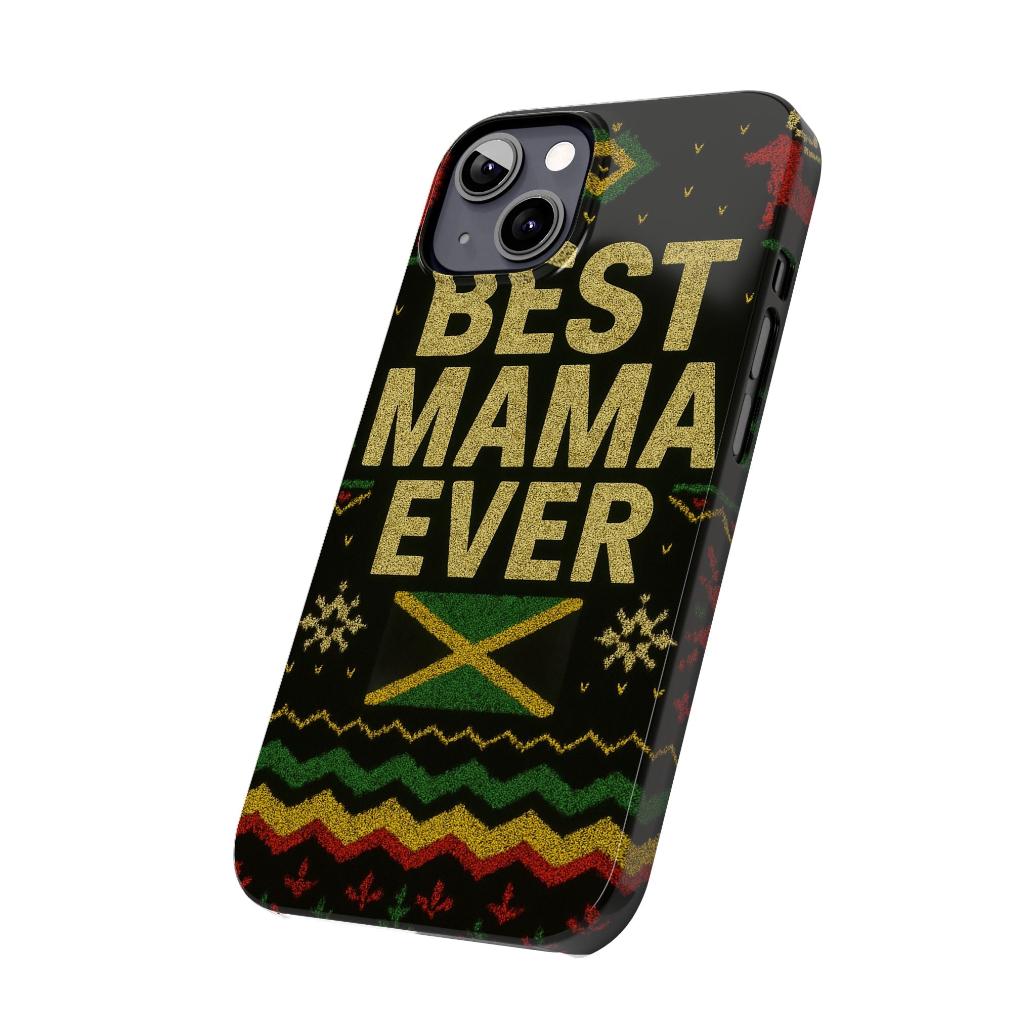 Slim Phone Case — 'Best Mama Ever' Jamaican Reggae Pattern