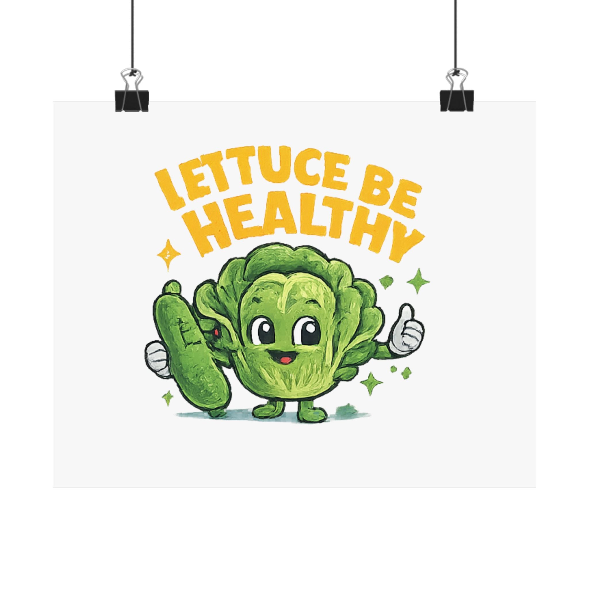 Lettuce Be Healthy Poster — Cute Veggie Wellness Wall Art