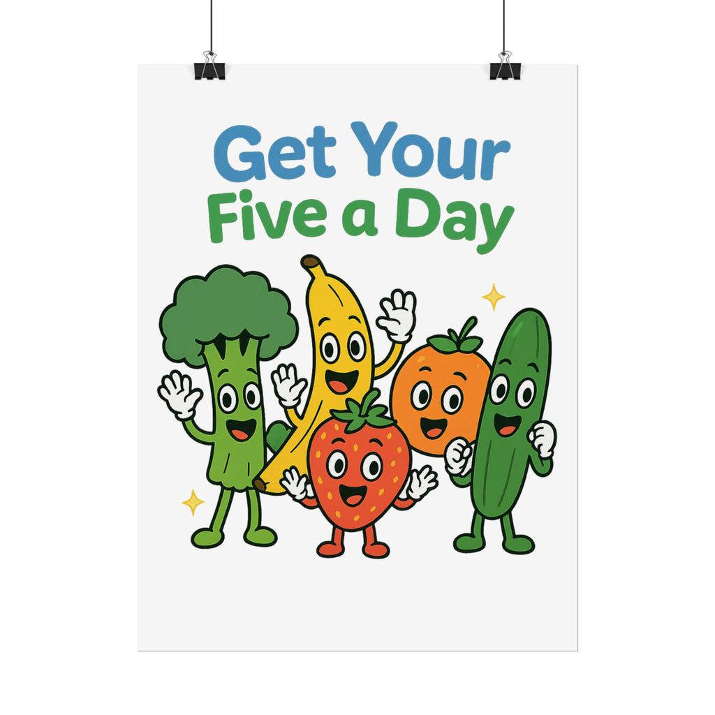 Rolled Poster — "Get Your Five a Day" Cute Fruit & Veggie Wall Art