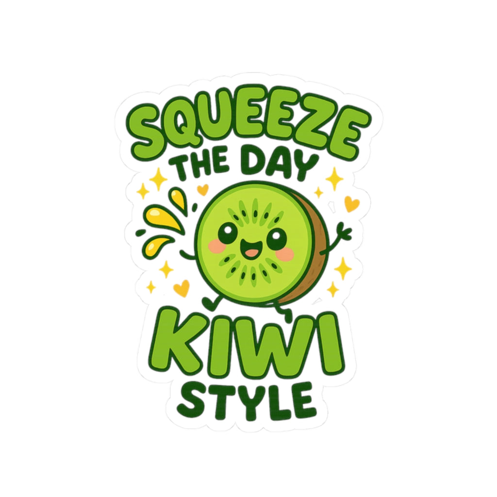 Squeeze the Day Kiwi Style Stickers, Fun Fruit Stickers for Laptops, Water Bottles, Journals, Cute Kiwi Decor, Gift for Fruit Lovers