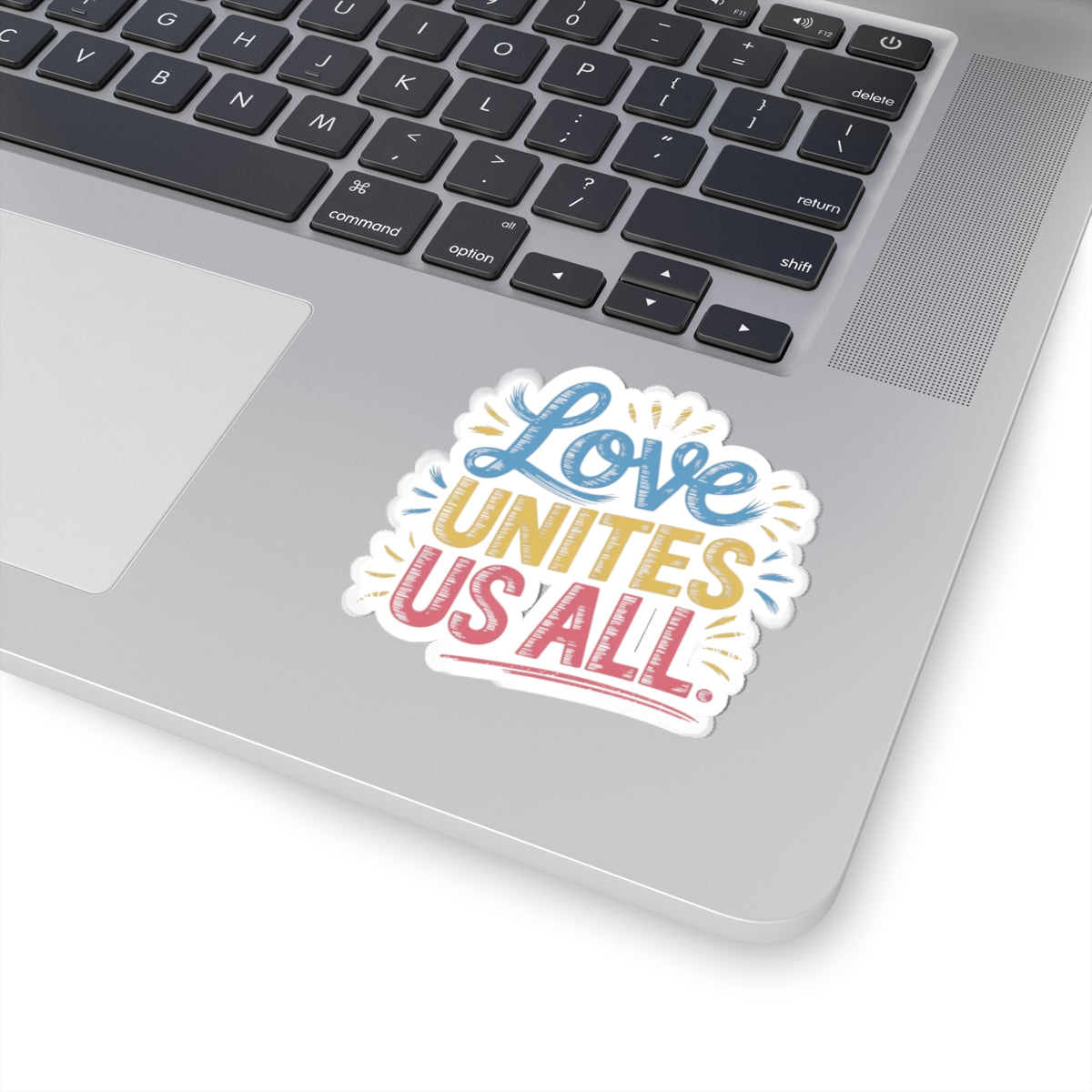 Colorful Love Unites Us All Kiss-Cut Stickers | Perfect for Laptops, Water Bottles, Journals, Gifts, and Scrapbooking