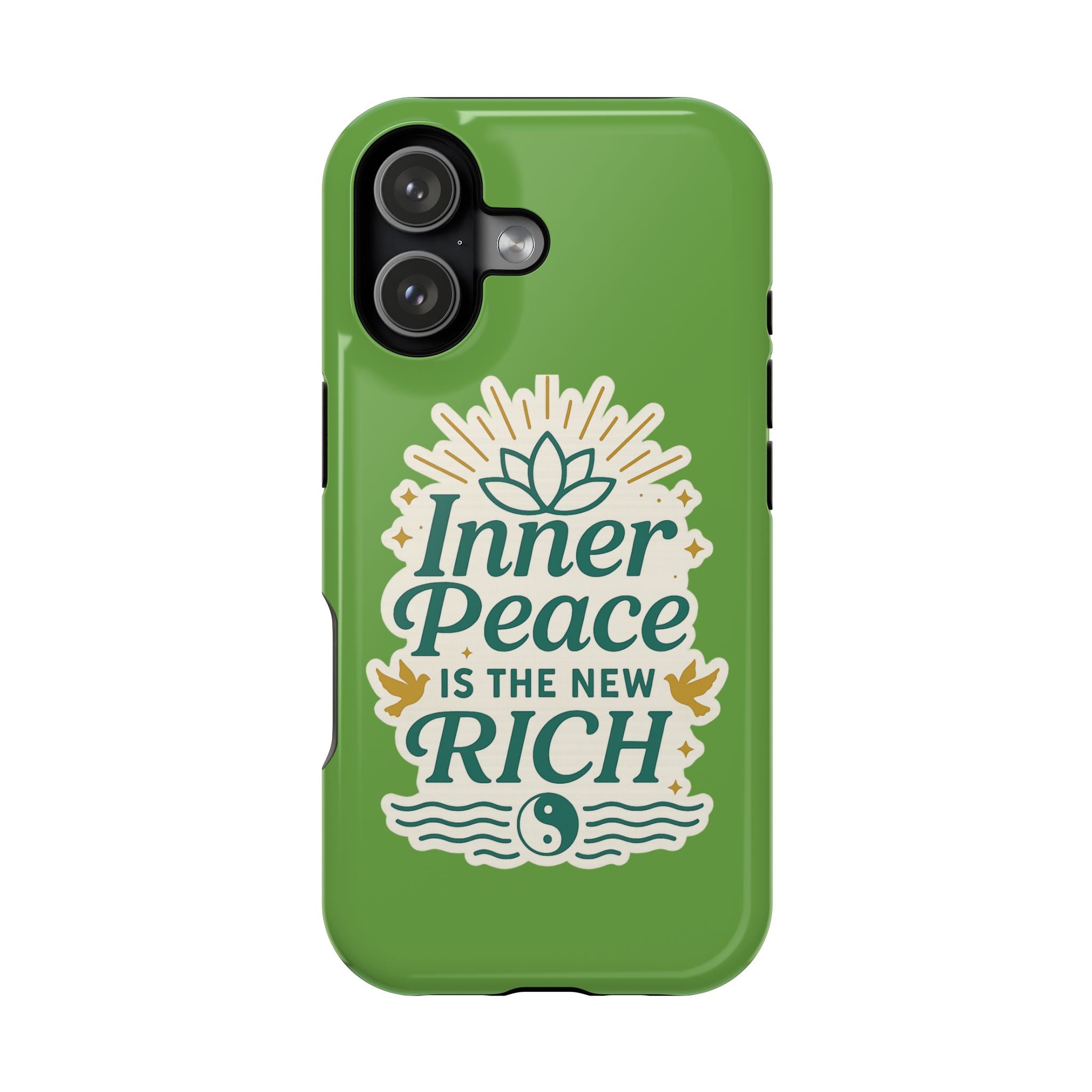 Phone Case — "Inner Peace Is the New Rich" Magnetic Impact-Resistant Case