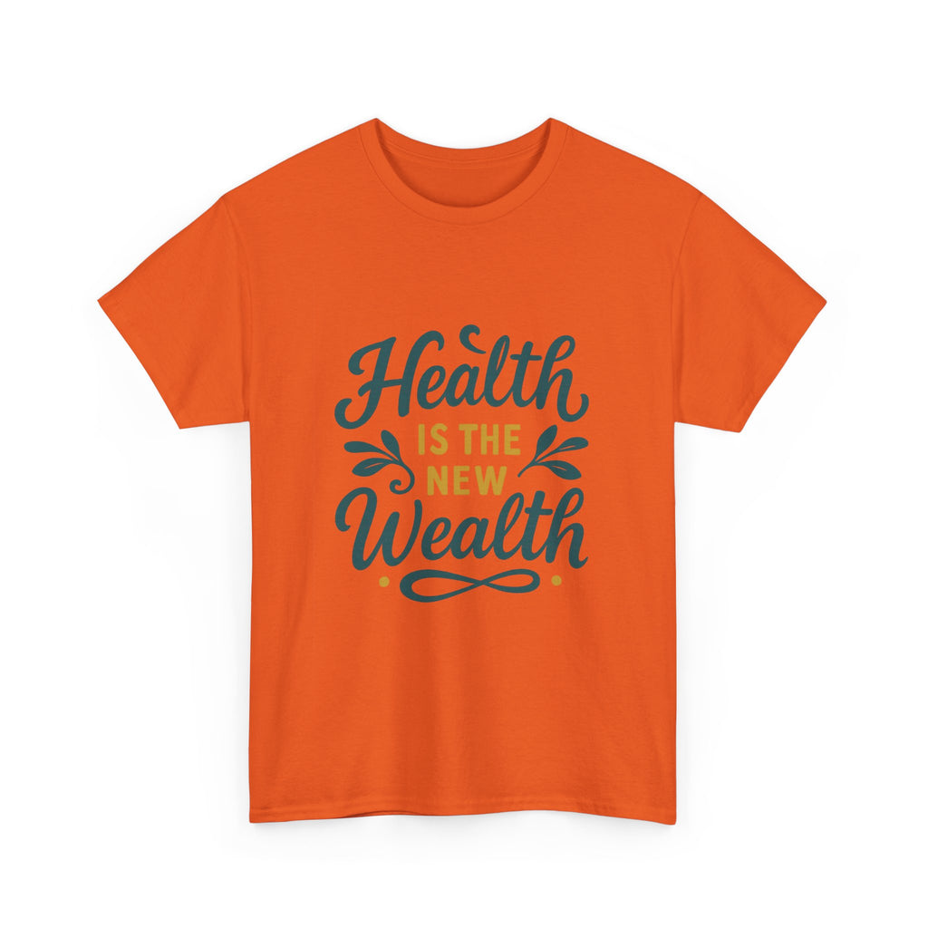 Health is the New Wealth Unisex Heavy Cotton Tee, Motivational T-Shirt, Wellness Gift, Inspirational Apparel, Casual Wear