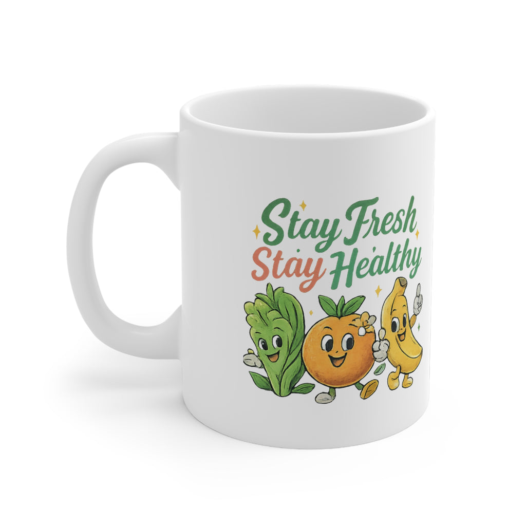 Stay Fresh Stay Healthy Mug — Cute Fruit & Veggie 11oz Ceramic Coffee Cup