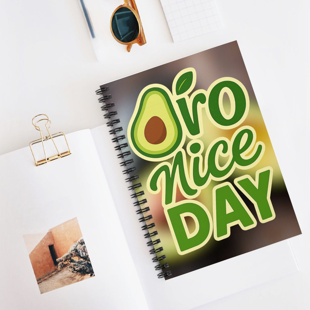 Avocado Spiral Notebook - "Avo Nice Day" - Perfect for Students, Journal Lovers, Eco-Friendly Gifts, Gift for Foodies, School Supplies