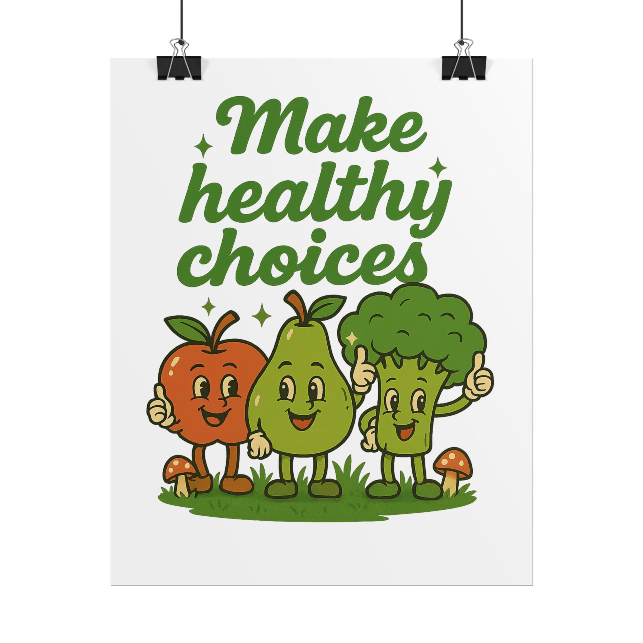 Make Healthy Choices Poster — Cute Fruit & Veggie Wall Art for Kids’ Rooms, Kitchens, Classrooms