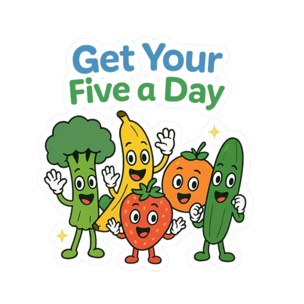 Get Your Five a Day Sticker — Cute Fruit & Veggie Kiss-Cut Sticker