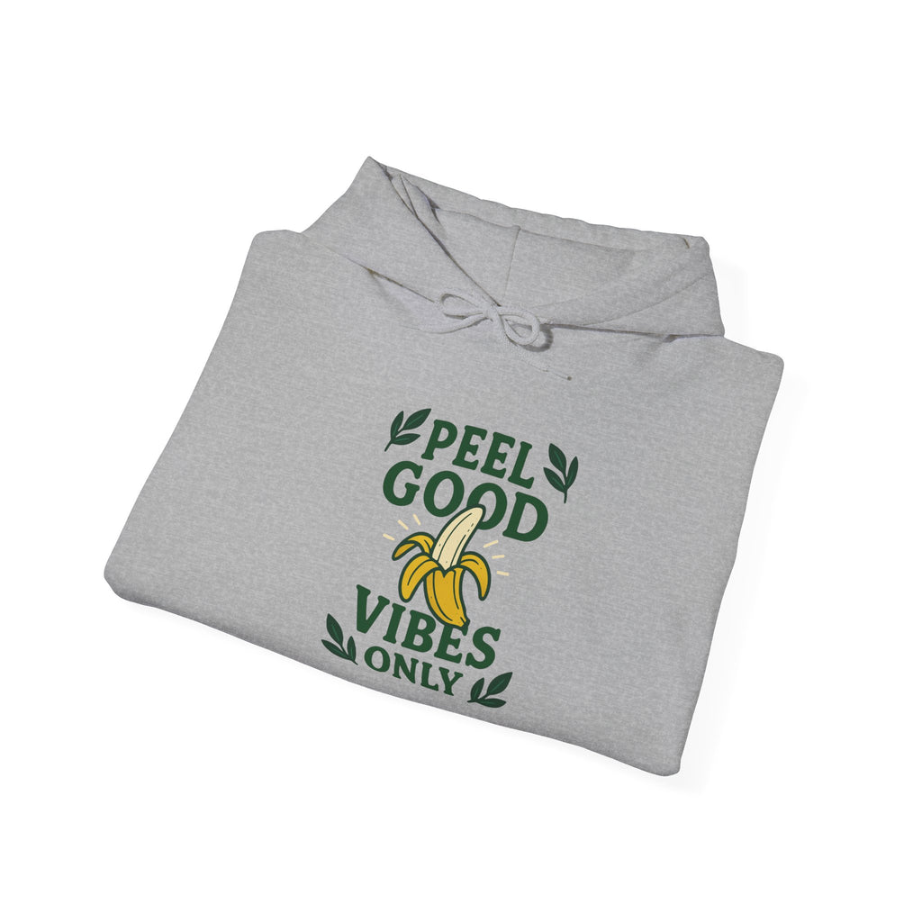 Peel Good Vibes Unisex Hooded Sweatshirt - Fun and Comfy, Perfect for Casual Wear, Gift for Friends, Cozy Relaxation, Banana Lovers