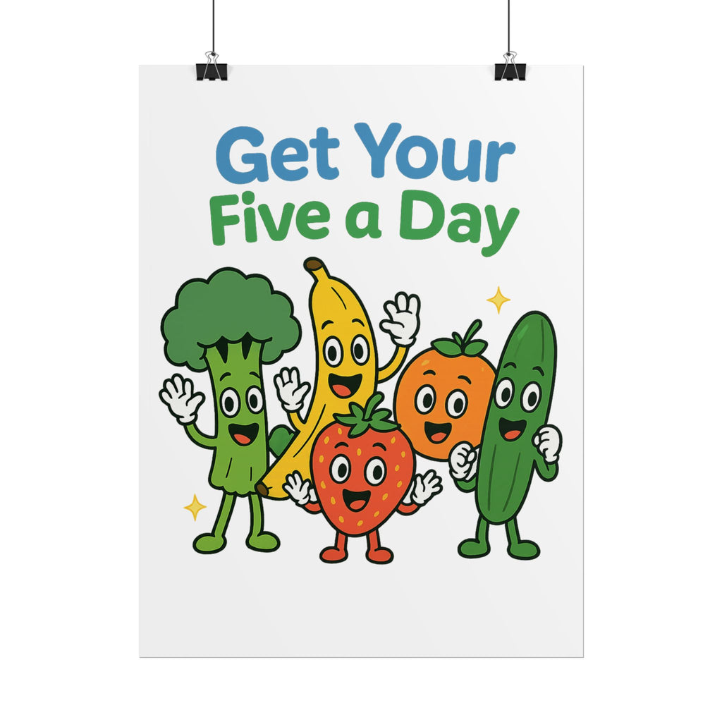 Rolled Poster — "Get Your Five a Day" Cute Fruit & Veggie Wall Art
