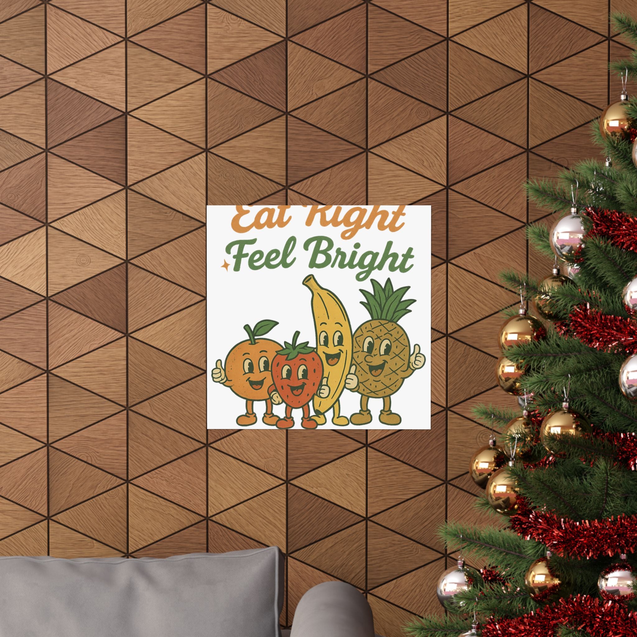 Eat Right Feel Bright Poster — Retro Fruit Kitchen Wall Art