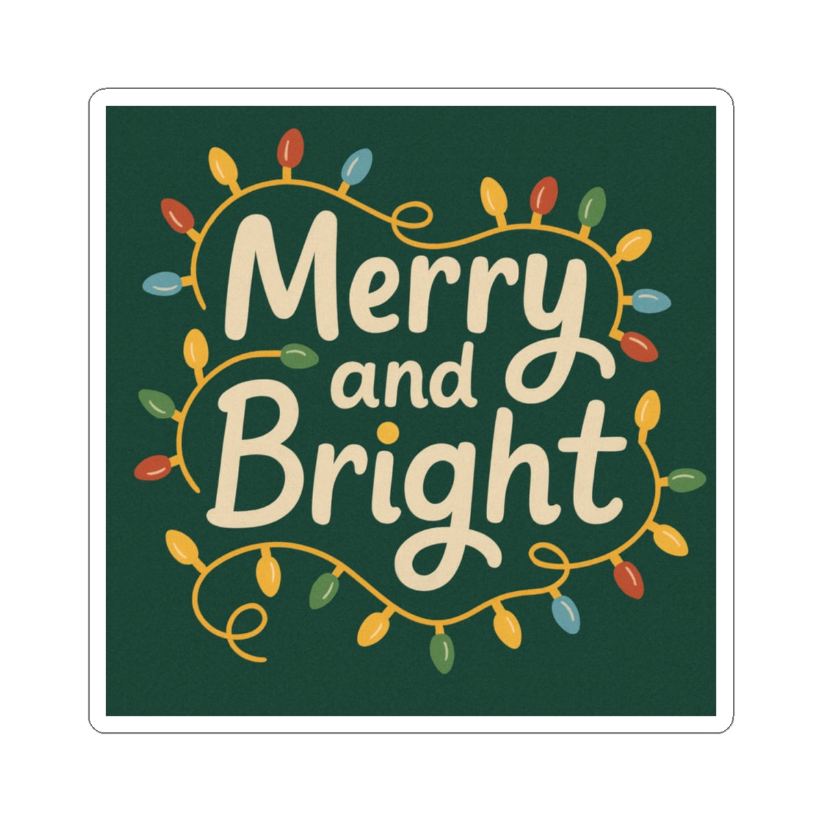 Merry and Bright Holiday Sticker — Festive Christmas Lights Kiss-Cut Sticker