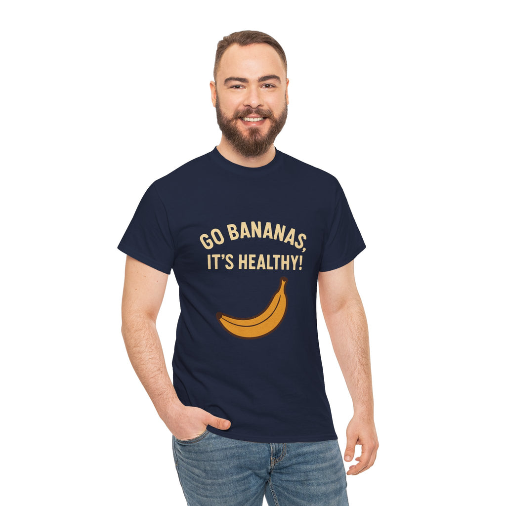 Go Bananas Unisex Heavy Cotton Tee, Fun Healthy Reminder Shirt, Quirky Gift for Fruit Lovers, Casual Wear, Summer Tee