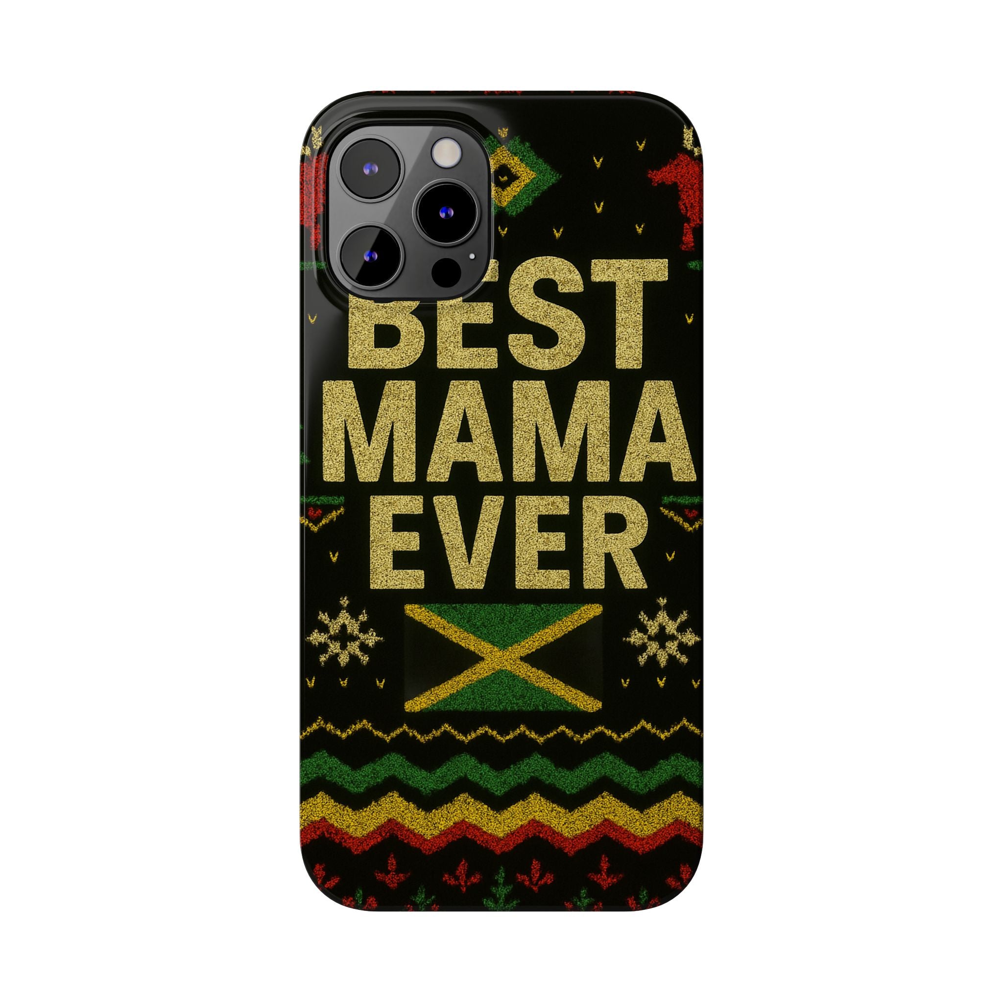 Slim Phone Case — 'Best Mama Ever' Jamaican Reggae Pattern