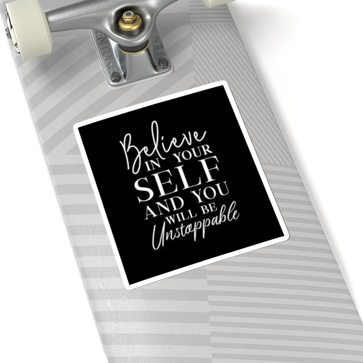 Inspirational Kiss-Cut Stickers - "Believe in Yourself"