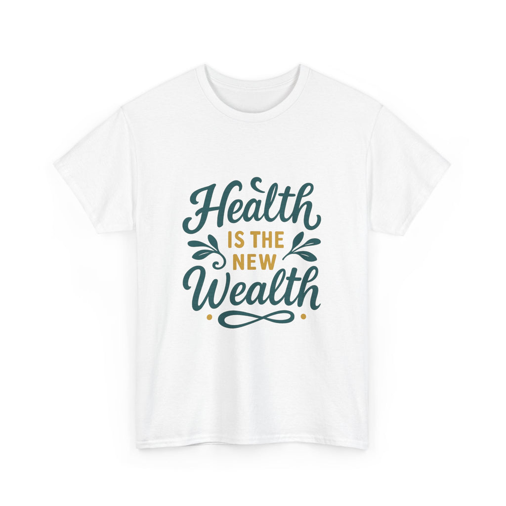 Health is the New Wealth Unisex Heavy Cotton Tee, Motivational Shirt, Wellness Apparel, Gift for Health Enthusiasts, Casual Wear