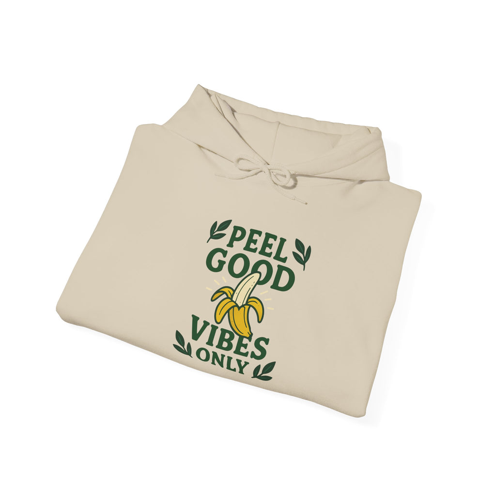 Peel Good Vibes Unisex Hooded Sweatshirt - Fun and Comfy, Perfect for Casual Wear, Gift for Friends, Cozy Relaxation, Banana Lovers