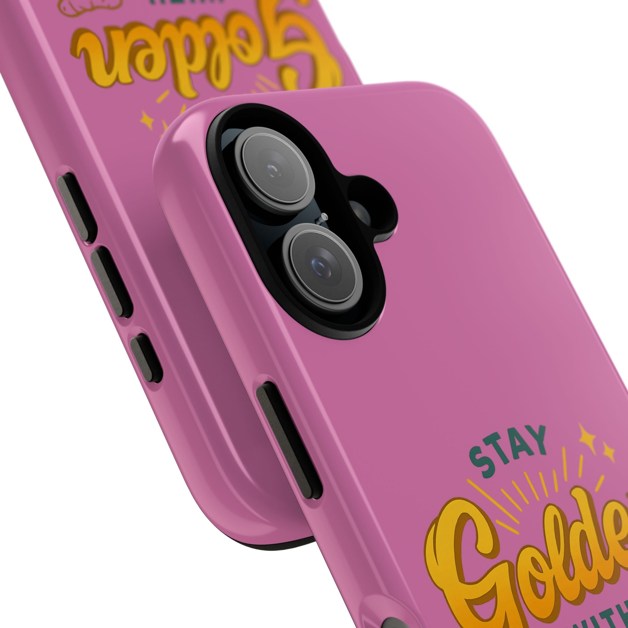 Phone Case — “Stay Golden With Turmeric” Pink Protective Cover