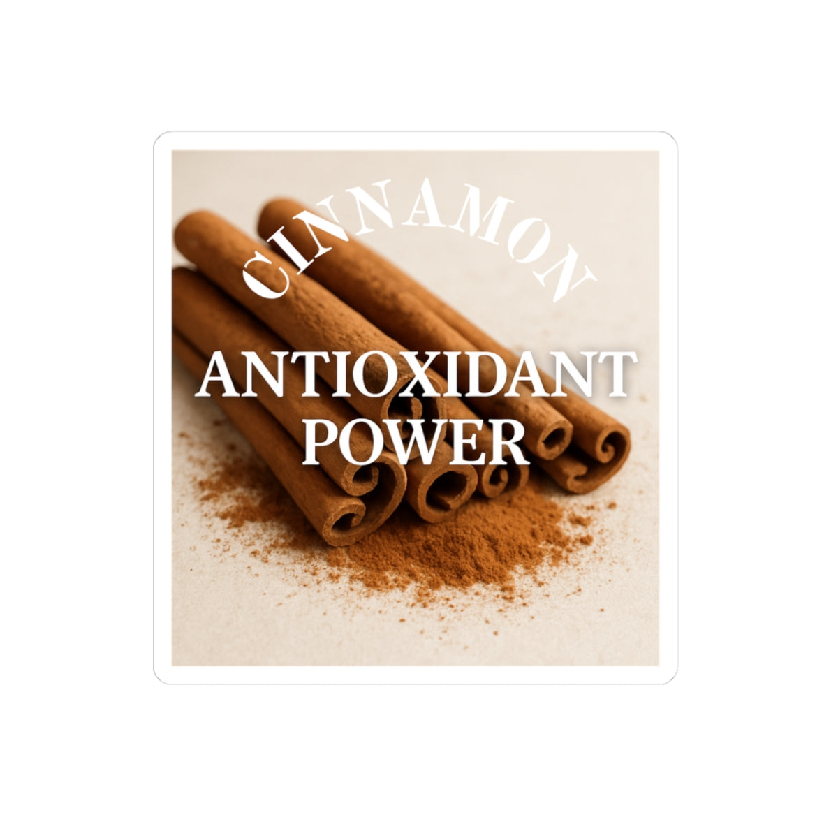 Cinnamon Antioxidant Power Stickers, Motivational Décor, Kitchen Accessories, Wellness Gift, Coffee Shop Decor