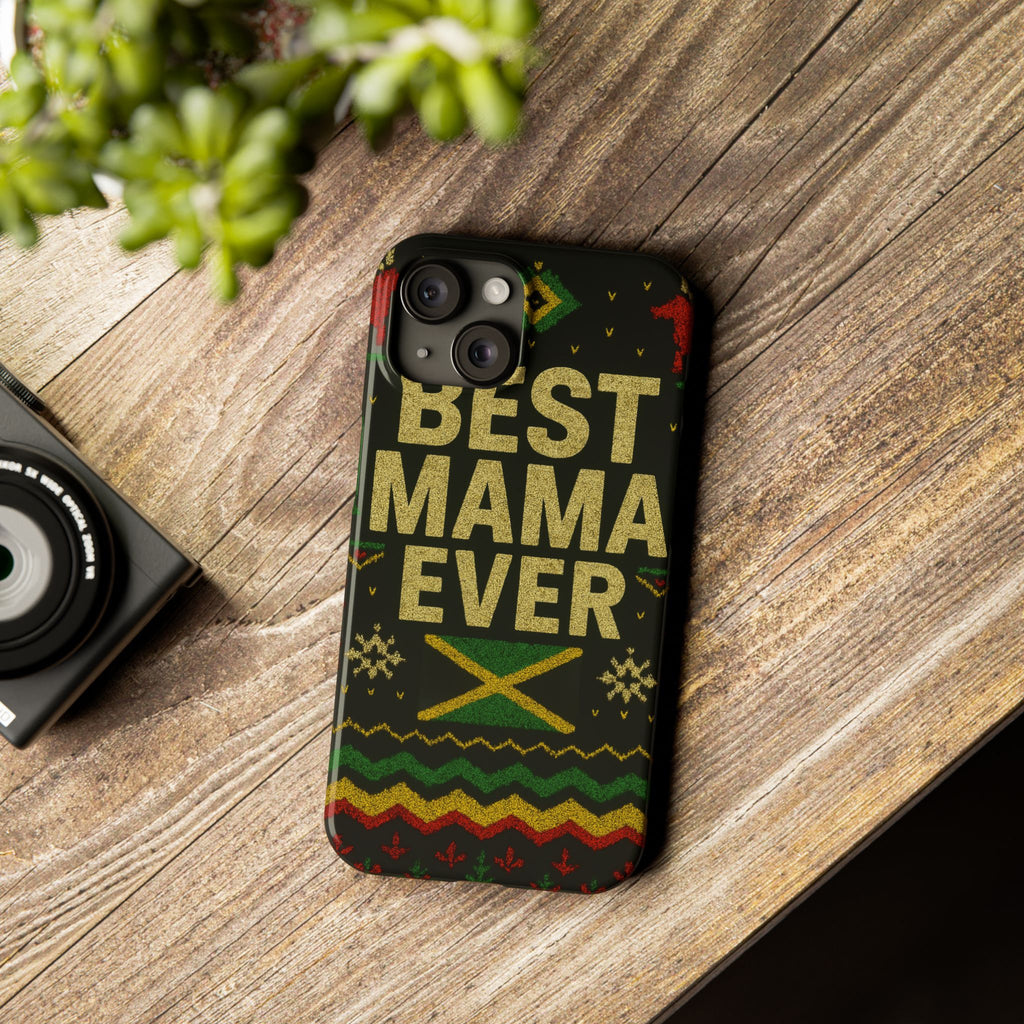 Slim Phone Case — 'Best Mama Ever' Jamaican Reggae Pattern