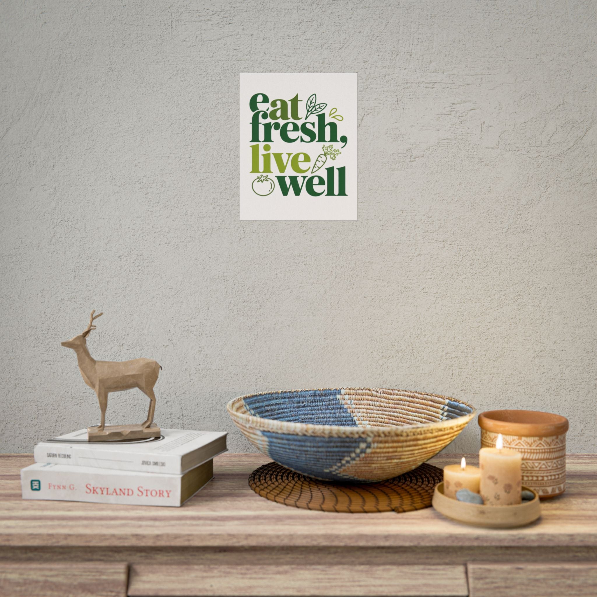 Rolled Poster — "Eat Fresh, Live Well" Kitchen Wall Art