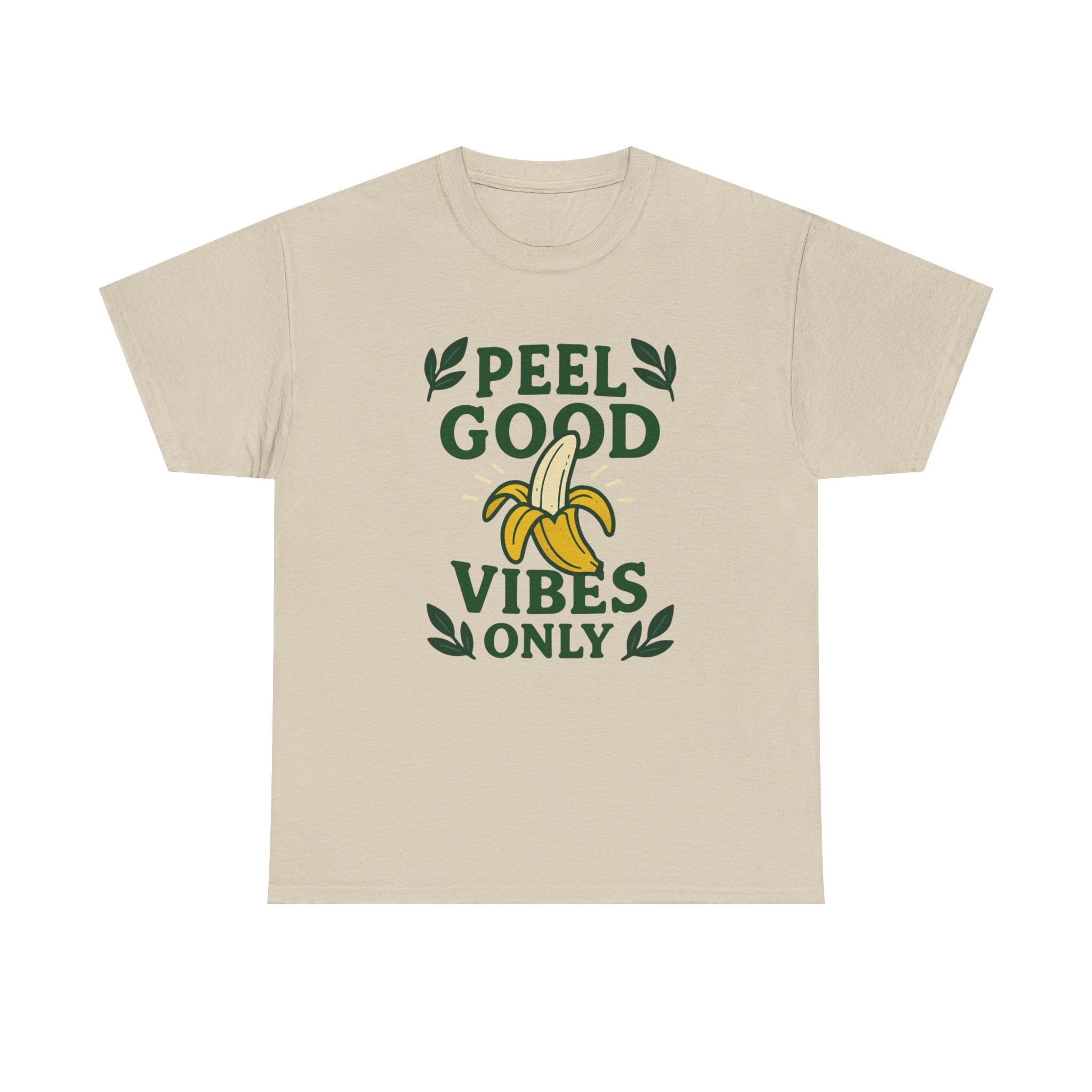 Peel Good Vibes Only Tee, Fun Casual T-Shirt, Summer Vibes Shirt, Gift for Banana Lovers, Cute Graphic Tee