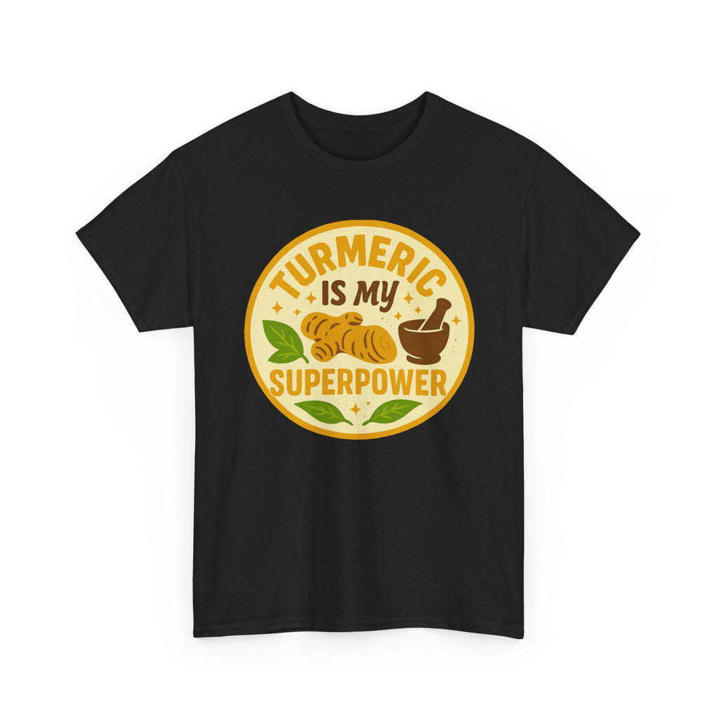 Turmeric Superpower Tee, Unisex Cotton T-Shirt, Health Enthusiast Gift, Herbal Tea Lover Shirt, Natural Wellness Apparel, Unique Gift Idea