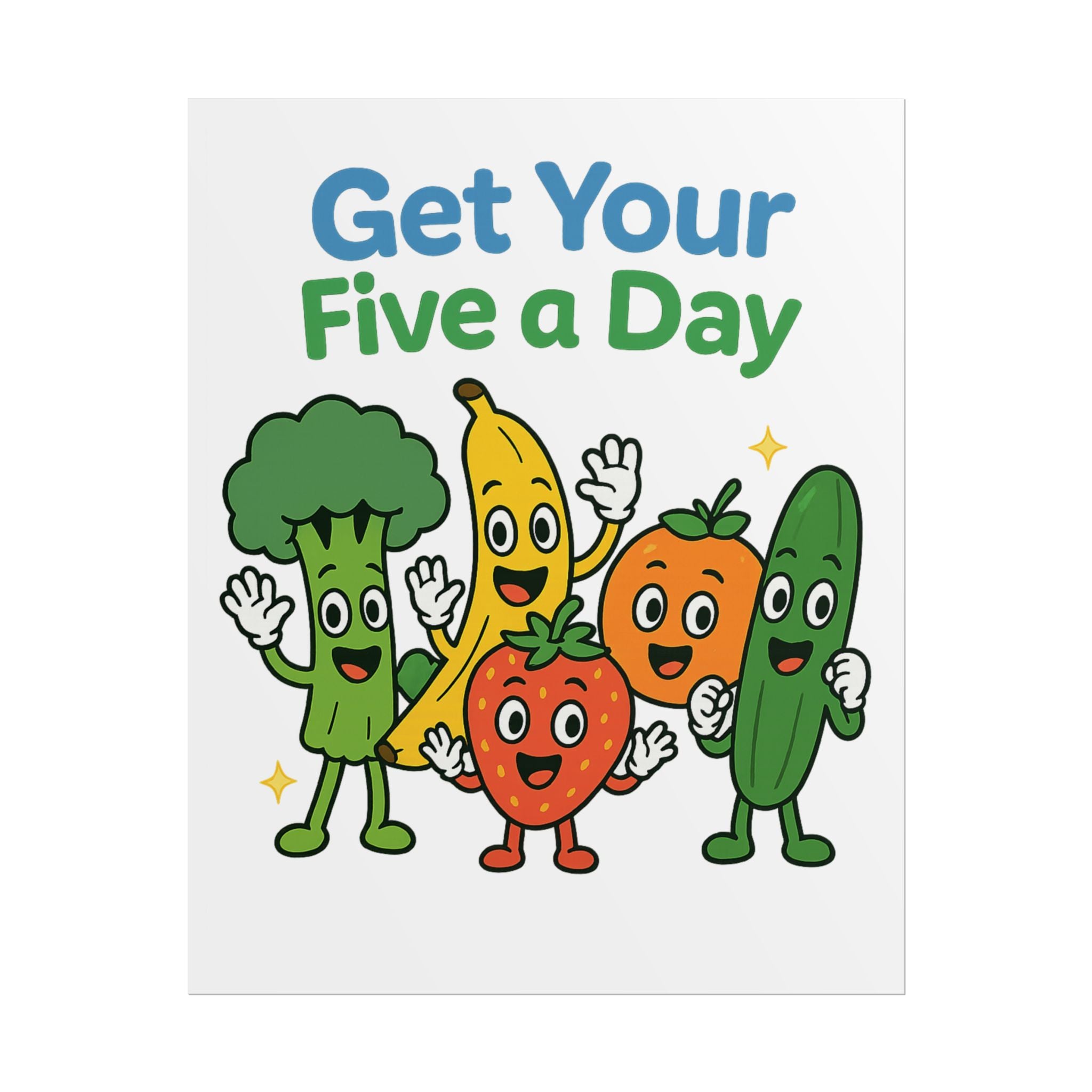 Rolled Poster — "Get Your Five a Day" Cute Fruit & Veggie Wall Art