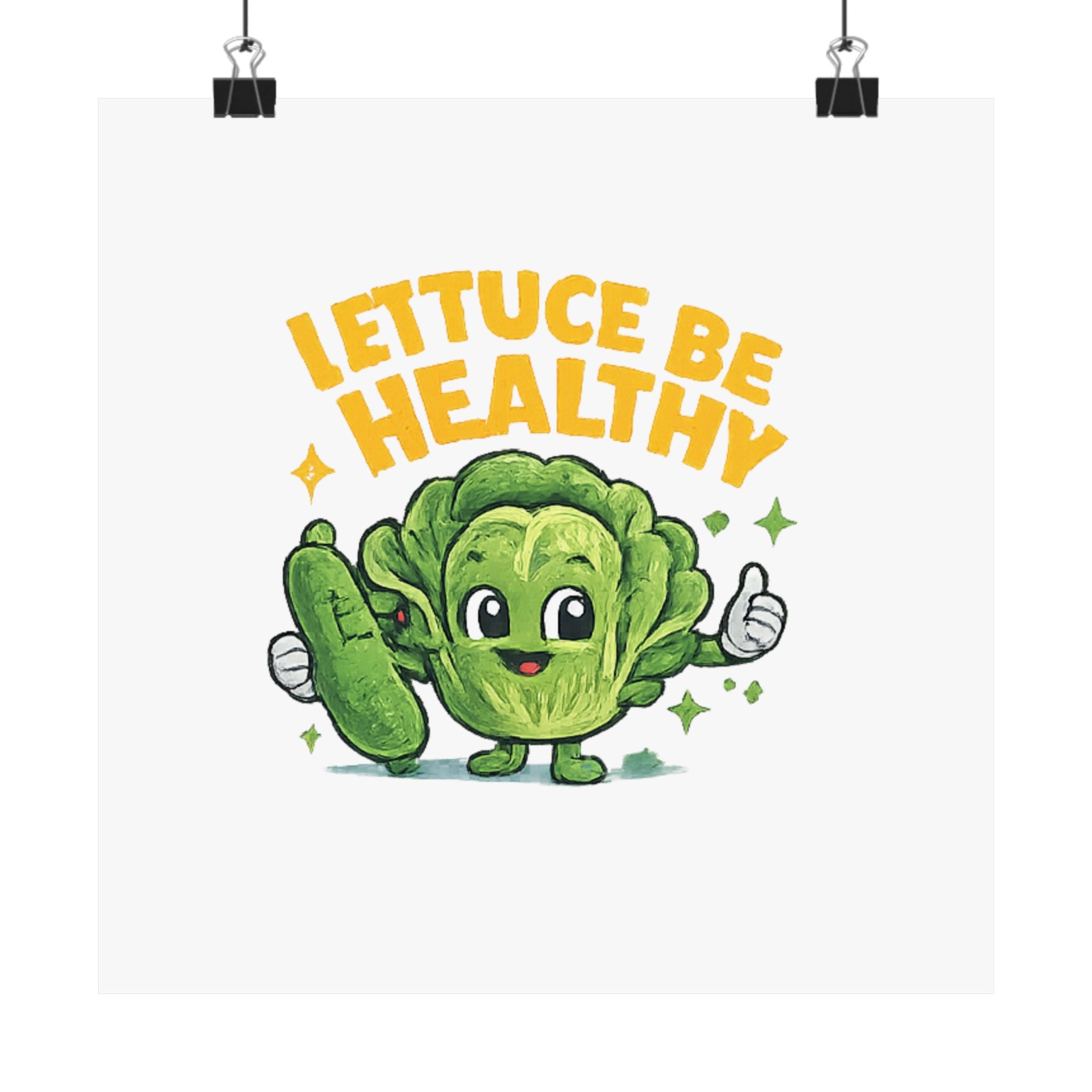 Lettuce Be Healthy Poster — Cute Veggie Wellness Wall Art