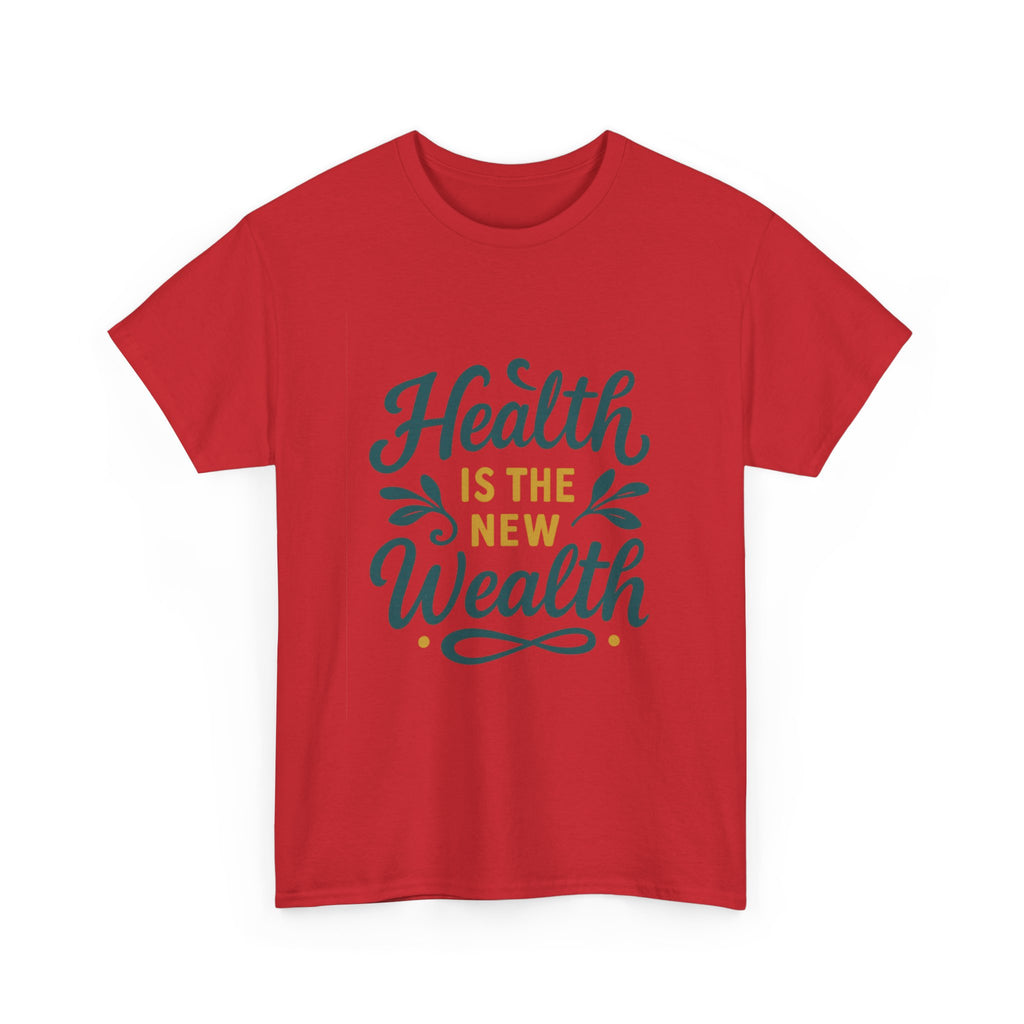 Health is the New Wealth Unisex Heavy Cotton Tee, Motivational T-Shirt, Wellness Gift, Inspirational Apparel, Casual Wear