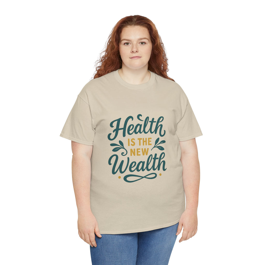 Health is the New Wealth Unisex Heavy Cotton Tee, Motivational T-Shirt, Wellness Gift, Inspirational Apparel, Casual Wear