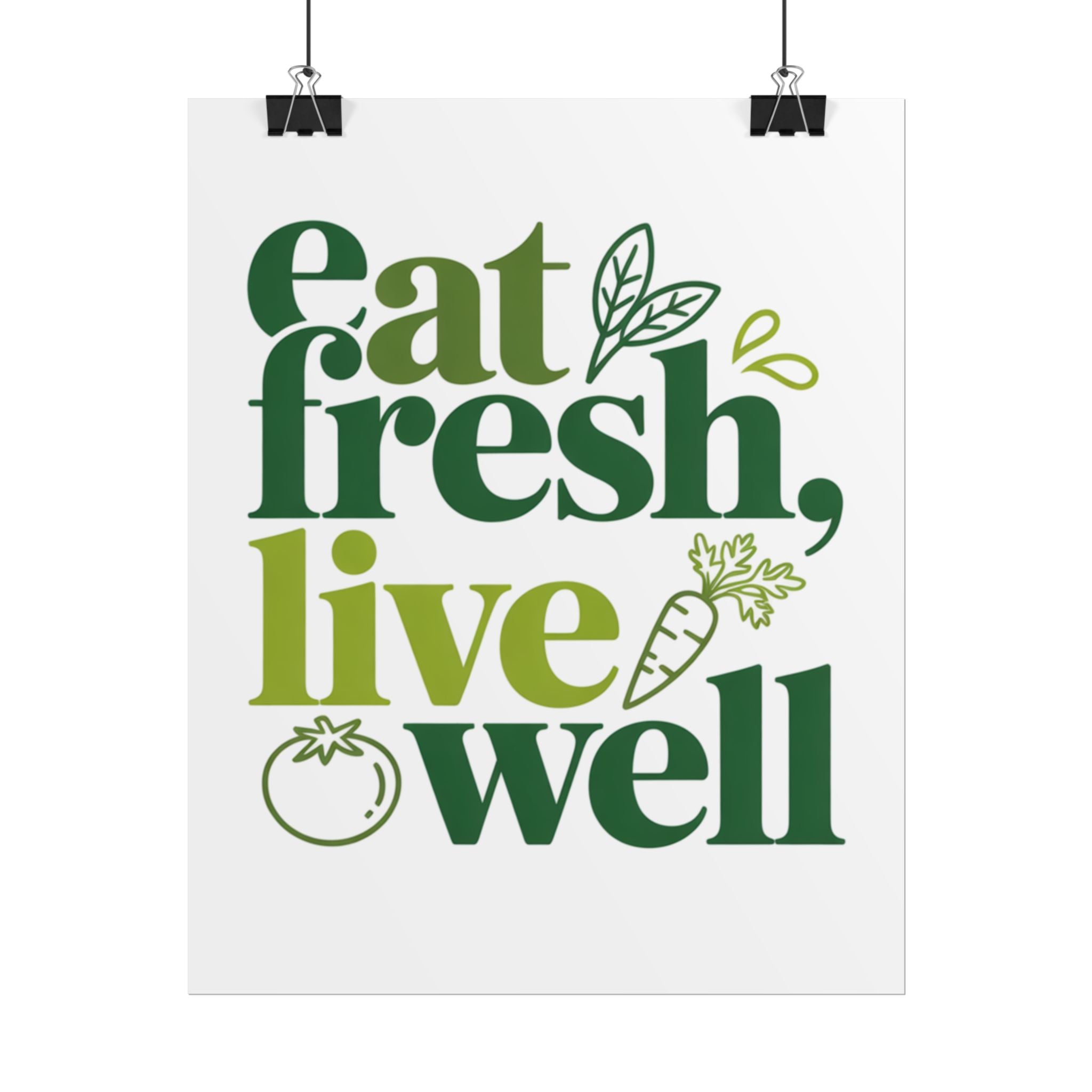Rolled Poster — "Eat Fresh, Live Well" Kitchen Wall Art