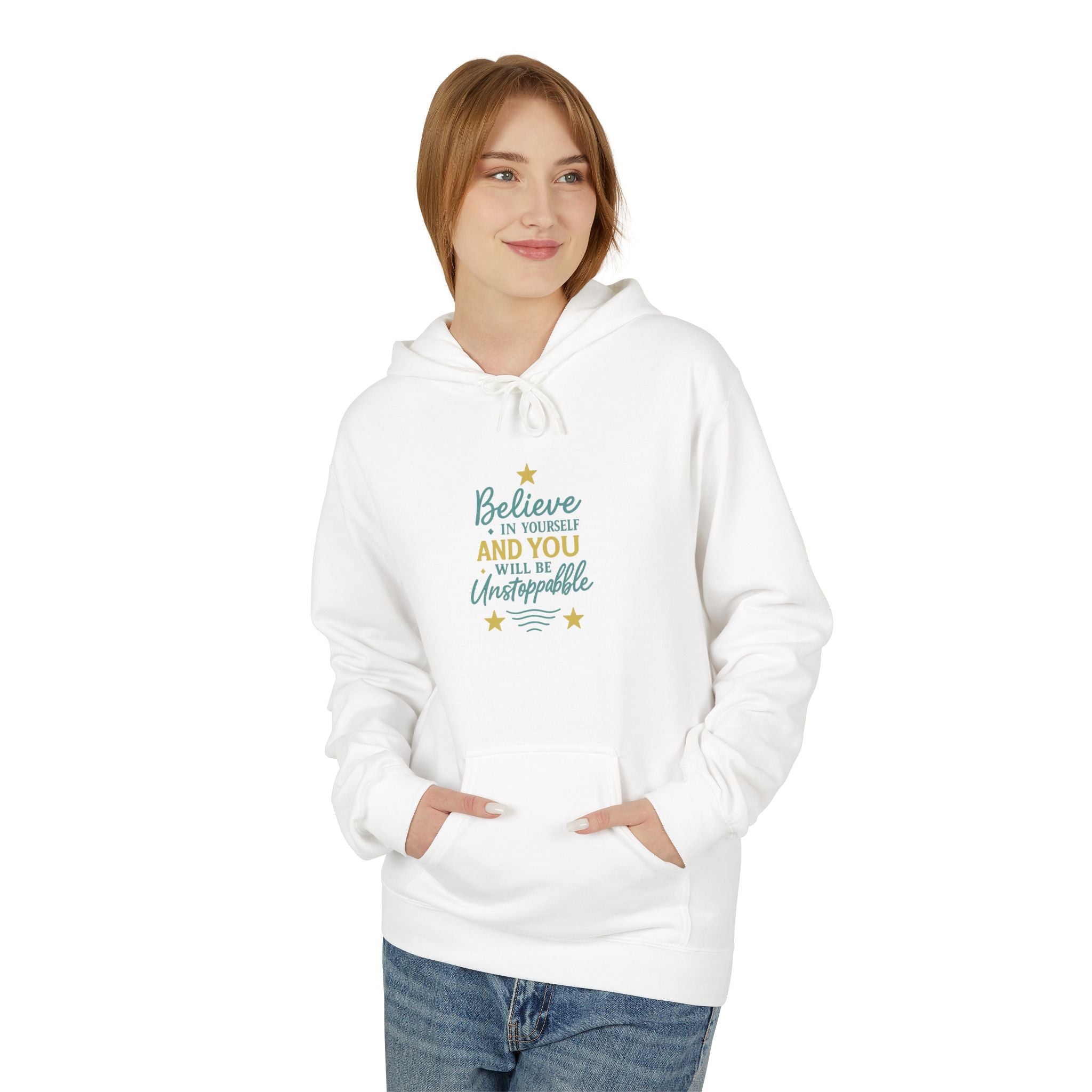 Motivational Fleece Hoodie - "Believe in Yourself"