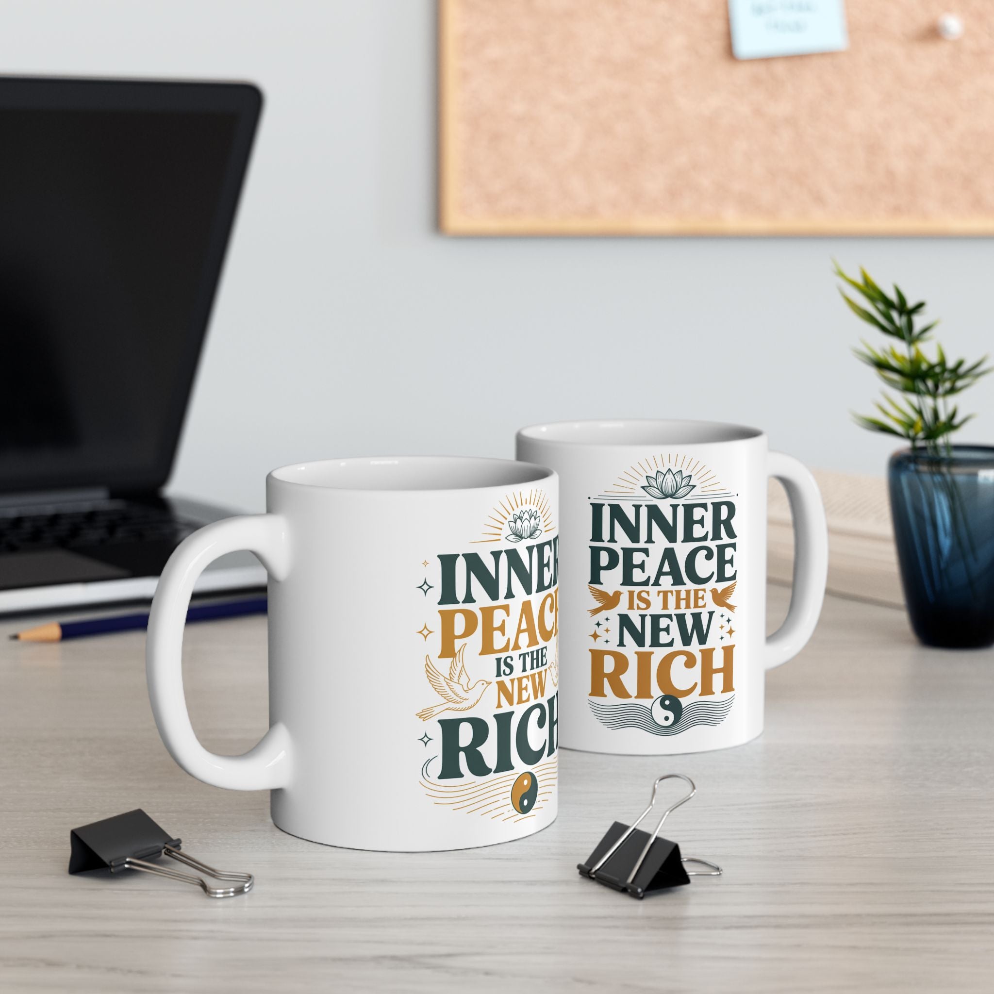 Ceramic Mug — "Inner Peace is the New Rich" Inspirational Quote Coffee Cup (11oz/15oz)
