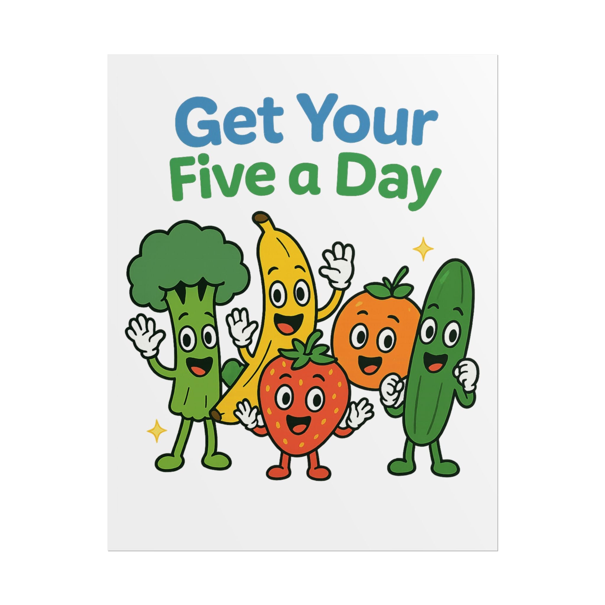 Rolled Poster — "Get Your Five a Day" Cute Fruit & Veggie Wall Art